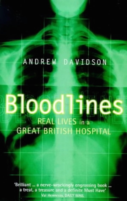 Bloodlines : Life in a Great British Hospital, EPUB eBook