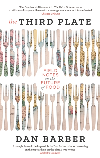 The Third Plate : Field Notes on the Future of Food, Paperback / softback Book