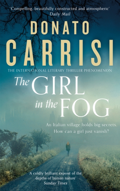 The Girl in the Fog : The Sunday Times Crime Book of the Month, Paperback / softback Book