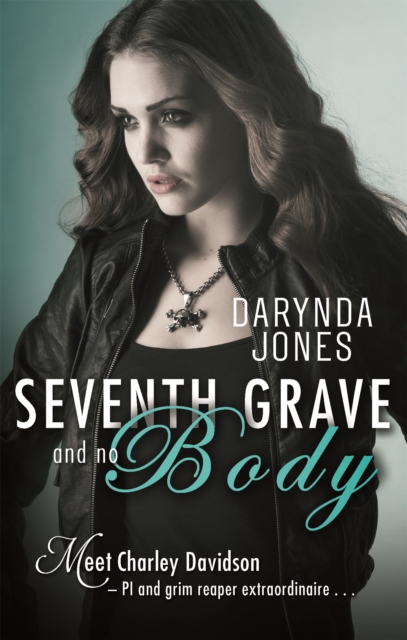 Seventh Grave and No Body, Paperback / softback Book