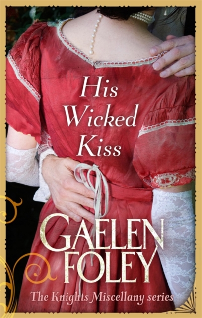 His Wicked Kiss : Number 7 in series, EPUB eBook