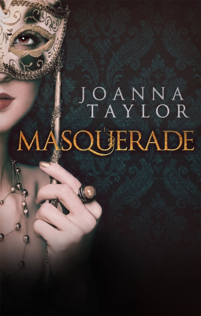Masquerade : a dazzling and addictive Regency romance perfect for fans of Bridgerton and Pretty Woman, Paperback / softback Book