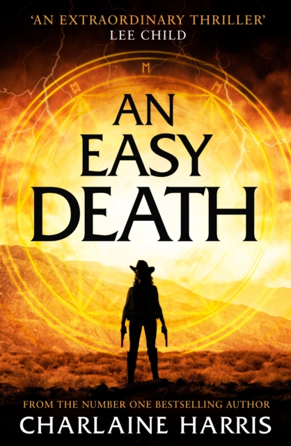 An Easy Death : a gripping fantasy thriller from the bestselling author of True Blood, EPUB eBook
