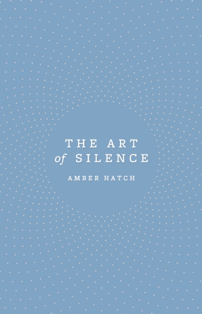 The Art of Silence, EPUB eBook