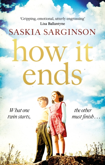 How It Ends : The stunning new novel from Richard & Judy bestselling author of The Twins, EPUB eBook