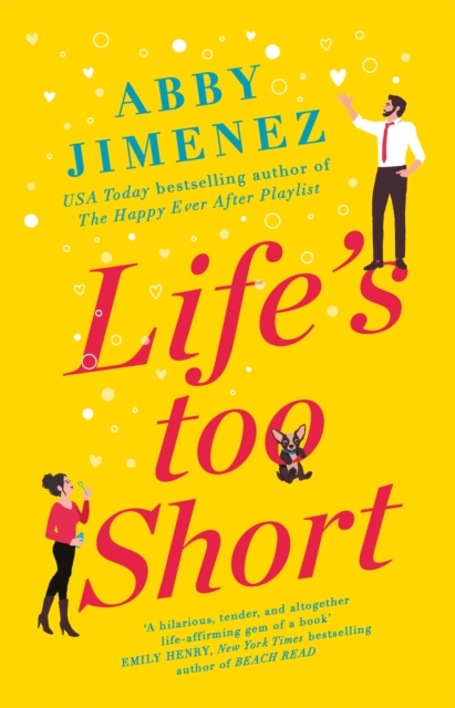 Life's Too Short : the most hilarious and heartbreaking read of 2021, Paperback / softback Book