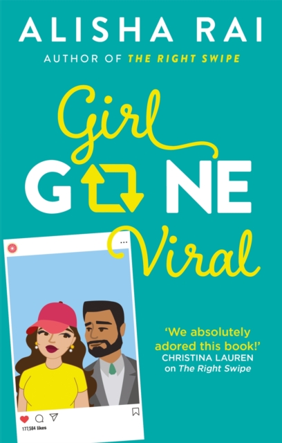 Girl Gone Viral : the perfect feel-good romantic comedy, Paperback / softback Book