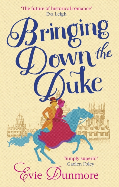 Bringing Down the Duke : swoony, feminist and romantic, perfect for fans of Bridgerton, EPUB eBook