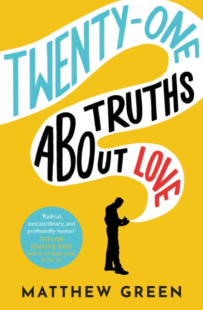 21 Truths About Love : an hilarious and heart-warming love story, EPUB eBook