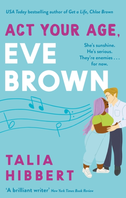 Act Your Age, Eve Brown : the perfect feel good, sexy romcom, EPUB eBook