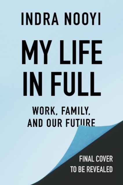 My Life in Full : Work, Family and Our Future, EPUB eBook