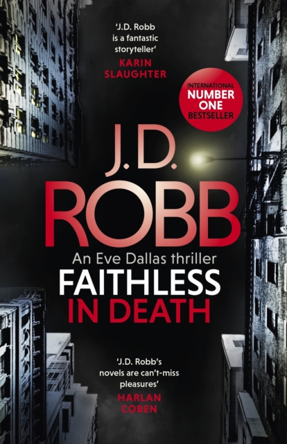 Faithless in Death: An Eve Dallas thriller (Book 52), EPUB eBook