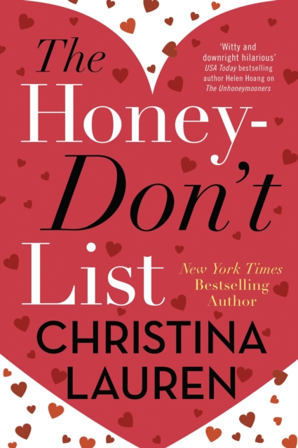 The Honey-Don't List : the sweetest romcom from the bestselling author of The Unhoneymooners, EPUB eBook