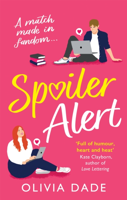 Spoiler Alert : a delightfully fun romantic comedy, Paperback / softback Book