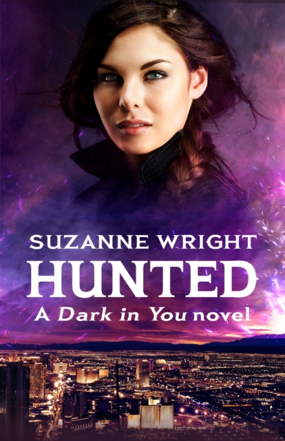 Hunted : Enter an addictive world of sizzlingly hot paranormal romance . . ., Paperback / softback Book