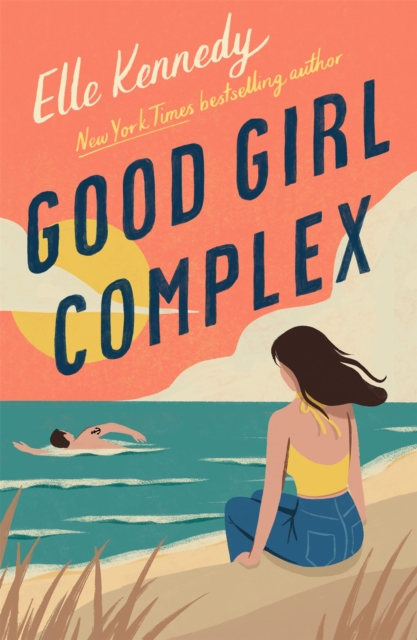 Good Girl Complex : a steamy and addictive college romance from the TikTok sensation, Paperback / softback Book