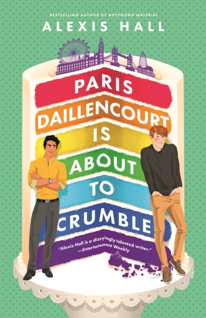 Paris Daillencourt Is About to Crumble : by the author of Boyfriend Material, Paperback / softback Book