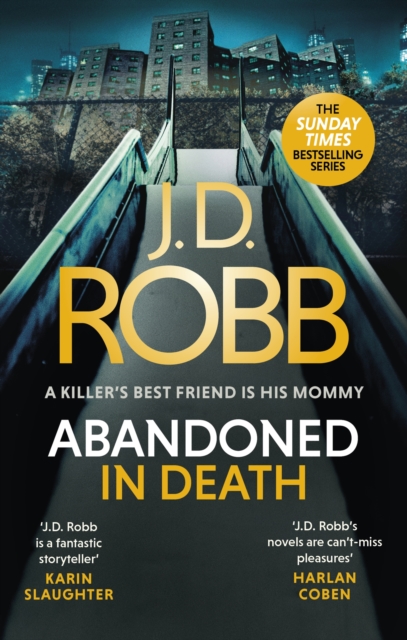 Abandoned in Death: An Eve Dallas thriller (In Death 54), EPUB eBook