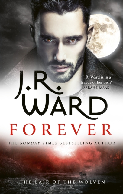 Forever : A sexy, action-packed spinoff from the acclaimed Black Dagger Brotherhood world, Paperback / softback Book