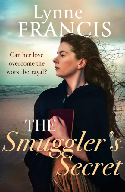 The Smuggler's Secret : a gripping, evocative historical saga, Paperback / softback Book