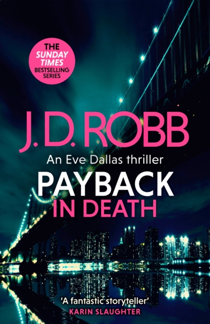 Payback in Death: An Eve Dallas thriller (In Death 57), EPUB eBook
