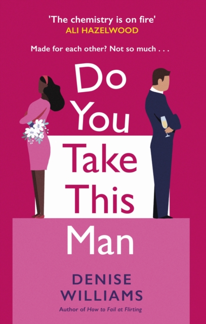 Do You Take This Man : The perfect enemies-to-lovers romcom, Paperback / softback Book
