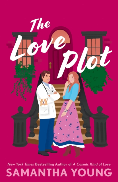 The Love Plot : An irresistibly steamy fake-dating rom-com, EPUB eBook