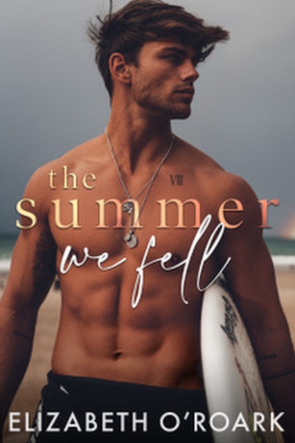 The Summer We Fell : A deeply emotional romance full of angst and forbidden love, EPUB eBook