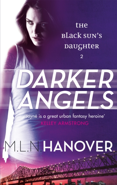 Darker Angels : Black Sun's Daughter: Book Two, Paperback / softback Book