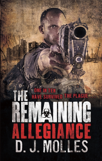The Remaining: Allegiance, Paperback / softback Book