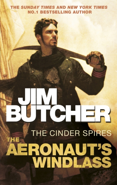 The Aeronaut's Windlass : The Cinder Spires, Book One, Paperback / softback Book