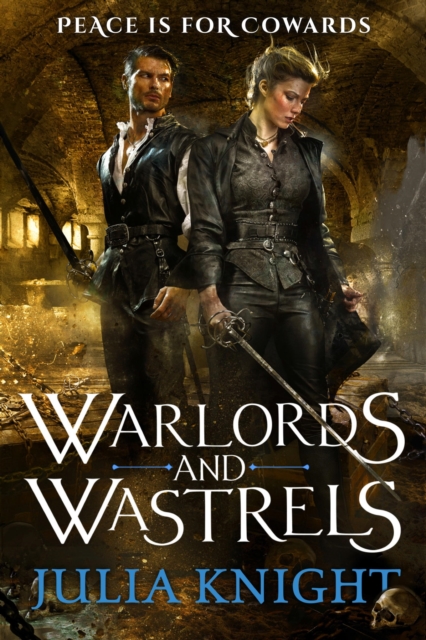 Warlords and Wastrels : The Duellists: Book Three, EPUB eBook