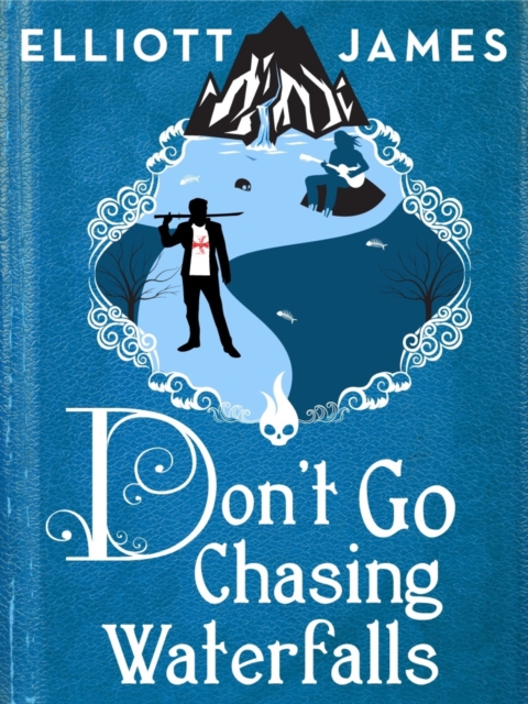 Don't Go Chasing Waterfalls, EPUB eBook