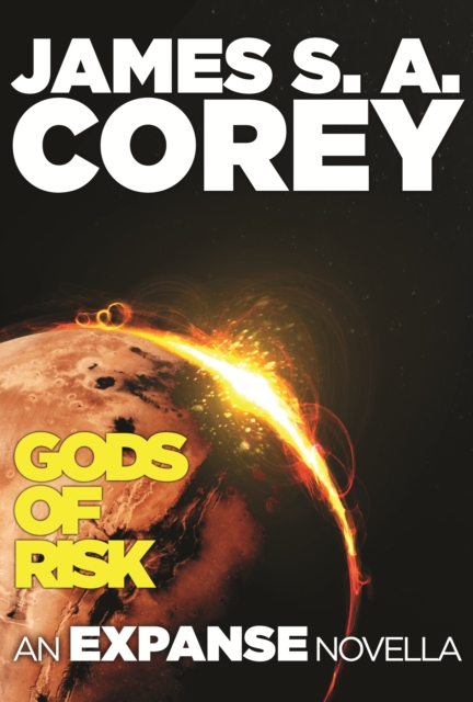Gods of Risk : An Expanse Novella, EPUB eBook