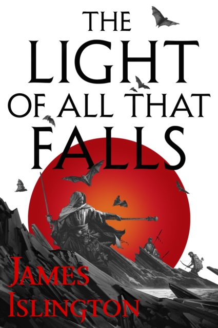 The Light of All That Falls : Book 3 of the Licanius trilogy, EPUB eBook