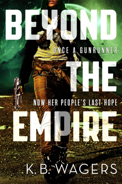 Beyond the Empire : The Indranan War, Book 3, Paperback / softback Book