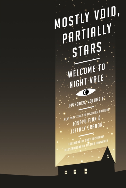 Mostly Void, Partially Stars: Welcome to Night Vale Episodes, Volume 1, EPUB eBook