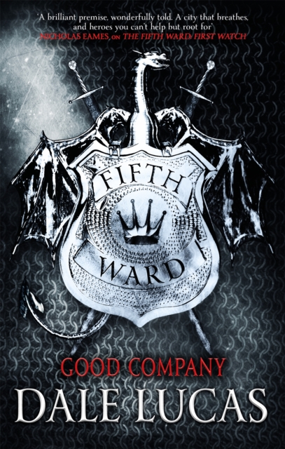 The Fifth Ward: Good Company, Paperback / softback Book