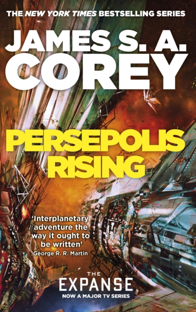 Persepolis Rising : Book 7 of the Expanse (now a Prime Original series), EPUB eBook