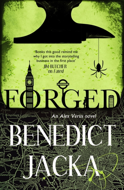 Forged : An Alex Verus Novel from the New Master of Magical London, EPUB eBook