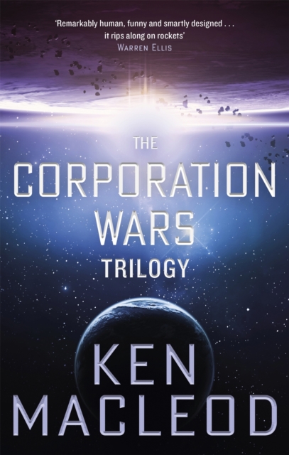 The Corporation Wars Trilogy : Omnibus Edition, Paperback / softback Book