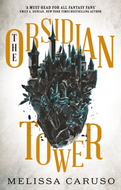 The Obsidian Tower : Rooks and Ruin, Book One, Paperback / softback Book