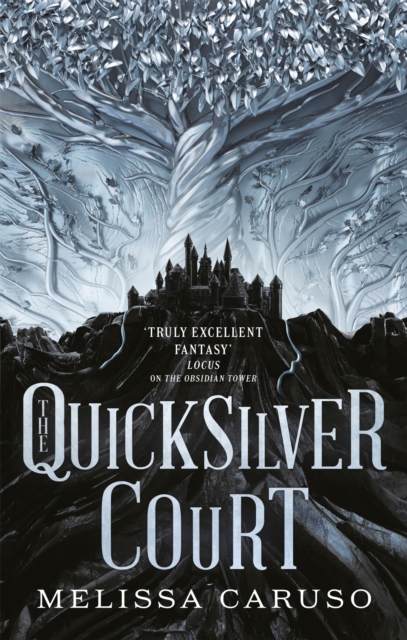 The Quicksilver Court : Rooks and Ruin, Book Two, Paperback / softback Book