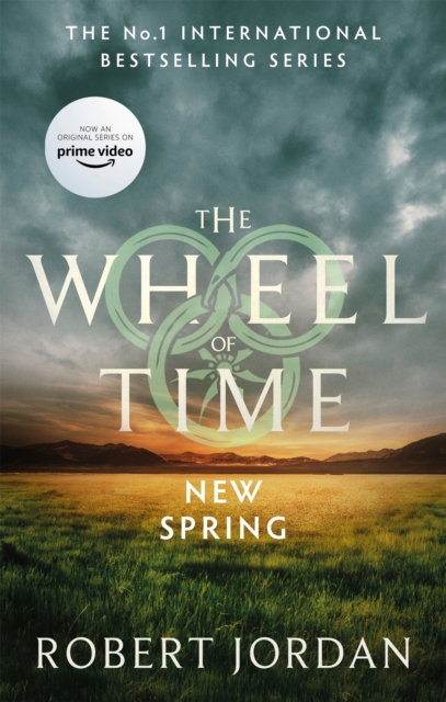New Spring : A Wheel of Time Prequel (Now a major TV series), Paperback / softback Book