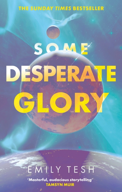 Some Desperate Glory : The Sunday Times bestseller, Paperback / softback Book