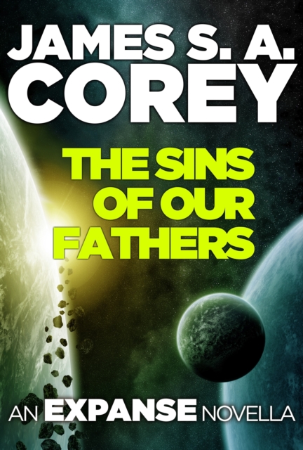 The Sins of Our Fathers : An Expanse Novella, EPUB eBook