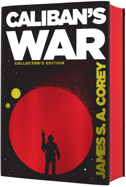 Caliban's War : Book 2 of the Expanse (now a Prime Original series), Hardback Book