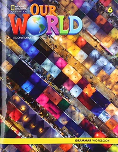 Our World 6: Grammar Workbook, Pamphlet Book