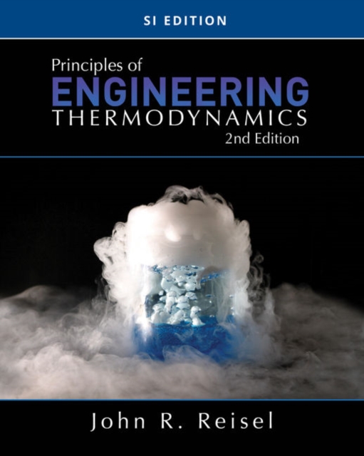 Principles of Engineering Thermodynamics, SI Edition, Paperback / softback Book