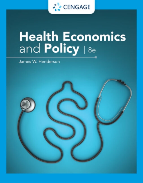 Health Economics and Policy, Paperback / softback Book